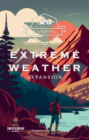 Bear Mountain Camping Adventure: Extreme Weather *PRE-ORDER*